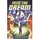 Into the Dream (Paperback)