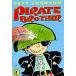 Pirate Brother (Paperback)