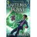 Artemis Fowl and the Lost Colony (Paperback)