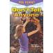 Don't Tell Anyone (Paperback Reprint)