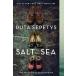 Salt to the Sea (Paperback)