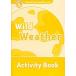 Wild Weather: Level 5: 900-word Vocabulary (Oxford Read and Discover)