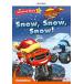 Reading Stars 1-13: BLAZE Snow Snow Snow! (Paperback)