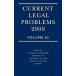 Current Legal Problems  Volume 62 (Hardcover  2009)