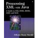 Processing XML with Java? A Guide to Sax Dom Jdom Jaxp and Trax (Paperback)