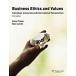 Business Ethics and Values: Individual Corporate and International Perspectives (Paperback 3 Rev ed)