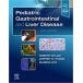 Pediatric Gastrointestinal and Liver Disease (Hardcover 6)
