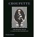 Choupette: The Private Life of a High-Flying Fashion Cat (Hardcover)