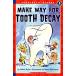 Make Way for Tooth Decay (Scholastic Reader Level 3) (Paperback)