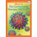 What Is the Coronavirus Disease Covid-19? (Paperback)