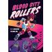 Blood City Rollers (Paperback)