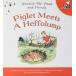 WINNIE-THE-POOH: Piglet Meets a Heffalump (Paperback)