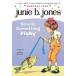 Junie B. Jones #12: Junie B. Jones Smells Something Fishy