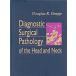 Diagnostic Surgical Pathology of the Head and Neck (Hardcover)