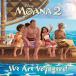 We Are Voyagers! (Disney Moana 2) (Paperback)