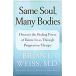 Same Soul  Many Bodies: Discover the Healing Power of Future Lives Through Progression Therapy (Paperback)