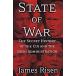 State of War: The Secret History of the C.I.A. and the Bush Administration (Hardcover)