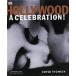 Hollywood  : A Celebration (hardcover)