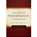 Matthew 24-28 MacArthur New Testament Commentary: Volume 4 (Hardcover)