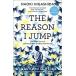 The Reason I Jump: The Inner Voice of a Thirteen-Year-Old Boy with Autism (Paperback)