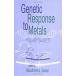 Genetic Response to Metals (Hardcover)