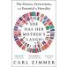 She Has Her Mother's Laugh: The Powers Perversions and Potential of Heredity (Paperback)