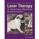 Laser Therapy in Veterinary Medicine: Photobiomodulation (Hardcover)
