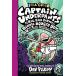 Captain Underpants and the Big Bad Battle of the Bionic Booger Boy Part 2: The Revenge of the Ridiculous Robo-Boogers: Color Edition (Captai