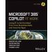 Microsoft 365 Copilot at Work: Using AI to Get the Most from Your Business Data and Favorite Apps (Paperback)