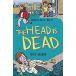 Murder Mysteries 4: The Head is Dead (Paperback)