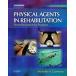 Physical Agents in Rehabilitation (Paperback 3rd)