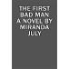 The First Bad Man (Hardcover)