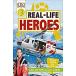 DK Readers L3: Real-Life Heroes (Paperback)
