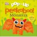 Pop-Up Peekaboo! Monsters: A Surprise Under Every Flap! (Board Books)