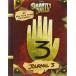 Gravity Falls: : Journal 3 (Hardcover)