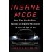 Insane Mode (Hardcover)