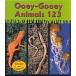 Ooey-Gooey Animals 123 (Paperback)