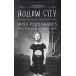 Hollow City: The Second Novel of Miss Peregrine's Peculiar Children (Paperback)