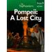 Top Readers 3-13 : History-Pompeii: A Lost City (Paperback)