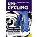 Unicycling: First Steps ? First Tricks (Paperback 2nd Edition)