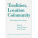Tradition Location and Community (Hardcover)