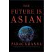 Future Is Asian (Paperback)