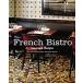 French Bistro: Seasonal Recipes (Hardcover)