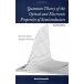 Quantum Theory of the Optical and Electronic Properties of Semiconductors (Paperback 4th)