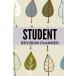Student Revision Planner: Leaf Design | Plan Your Revision, Studying Times