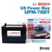 UPM-78DT BOSCH US POWER MAX ƹѥХåƥ꡼ ݾ