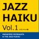 JAZZ HAIKU Vol.1 труба сборник | белый person ..& Jazz ..