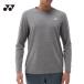  почтовая доставка отправка возможно Yonex YONEX унисекс длинный рукав футболка 16720-010 теннис / бадминтон одежда ( длинный рукав tops ) 010: серый специальная цена 