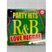 ̵cd46656PARTY HITS RB-LOVE REGGAE-/ʡCD