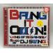 ̵cd46719Bring It Ooon! -King Of Mega Hits- mixed by DJ SWING/ʡCD
